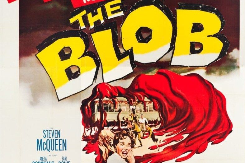 A movie poster for the blob.